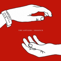 The Antlers — Hospice