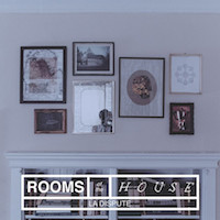 La Dispute — Rooms of the House